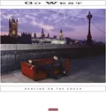 Go West Dancing On The Couch: Expanded (3CD+DVD)