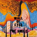 The Smile Wall Of Eyes (LP)
