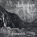 Ulvhedner Fjosmetall (LP)