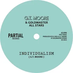 G.T. Moore &amp; Goldmaster All Stars Individualism (7")