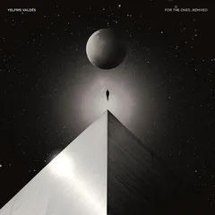 Yelfris Valdes For The Ones…Remixed (LP)