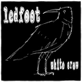 Ledfoot White Crow (LP)