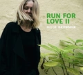 Hilde Brunsvik Run For Love Ii (CD)