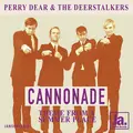 Perry Dear &amp; The Deerstalkers Cannonade/Theme from A Summer… (7'')