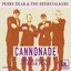 Perry Dear &amp; The Deerstalkers Cannonade/Theme from A Summer… (7'')