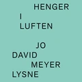 Jo David Meyer Lysne Henger I Luften (LP)