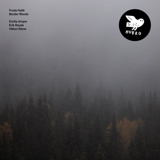 Frode Haltli The Border Woods (LP)
