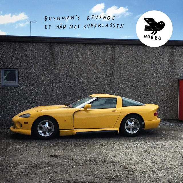 Bushman's Revenge Et Hån Mot Overklassen (CD) 