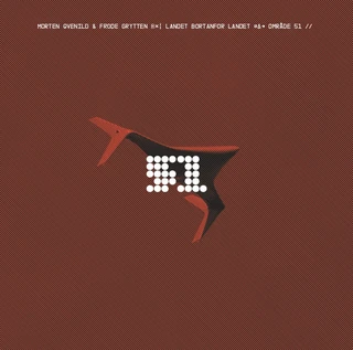 Morten Qvenild &amp; Frode Grytten Landet Bortanfor Landet: Område 51 (2LP)