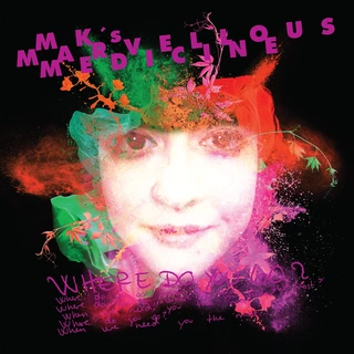 MK’s Marvellous Medicine Where Do You Go? (LP)