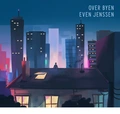 Even Jenssen Over Byen (CD)