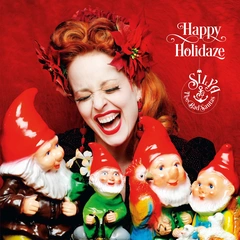 Silya &amp; The Bad Santas Happy Holidaze (LP)