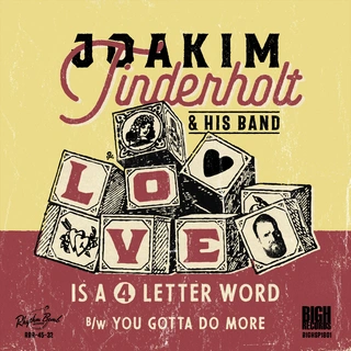 Joakim Tinderholt &amp; His Band Love Is A 4 Letter Word (7")