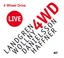Landgren/Wollny/Danielsson/Haffner 4 Wheel Drive Live (CD)
