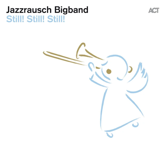 Jazzrausch Bigband Still! Still! Still! (LP) 