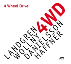Landgren/Wollny/Danielsson/Haffner 4 Wheel Drive (LP)
