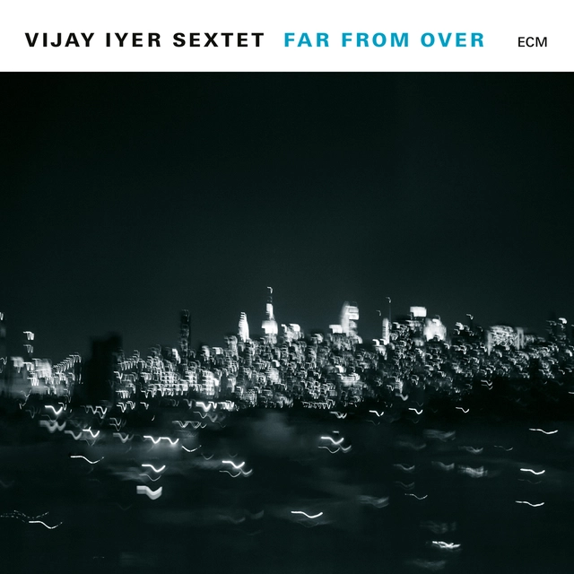 Vijay Iyer Sextet Far From Over (2LP) 