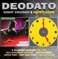Deodato Night Cruiser/Happy Hour (CD)