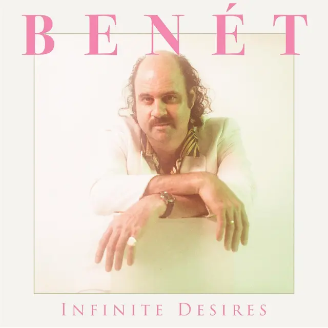 Donny Benét Infinite Desires (LP) 