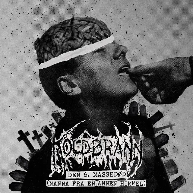 Koldbrann Den 6. Massedød (Manna Fra…) - LTD (7") 