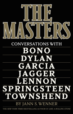 Jann S. Wenner The Masters: Conversations… (BOK)