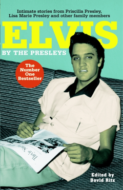 The Presleys &amp; David Ritz Elvis By The Presleys (BOK)