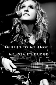 Melissa Etheridge Talking To My Angels (BOK)