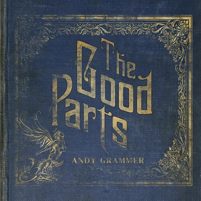 Andy Grammer The Good Parts (LP) 