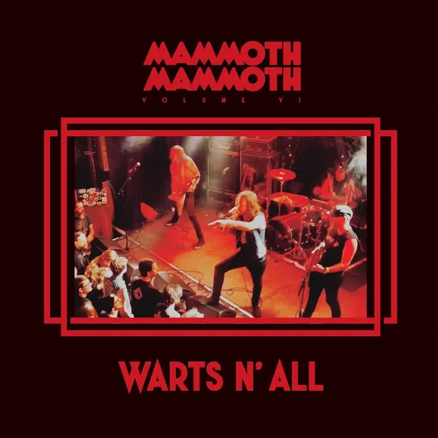 Mammoth Mammoth Volume VI: Warts N' All (LP) 