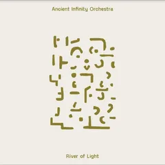 Ancient Infinity Orchestra River Of Light (2LP)
