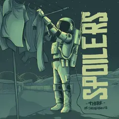 Spoilers There Or Thereabouts (LP)