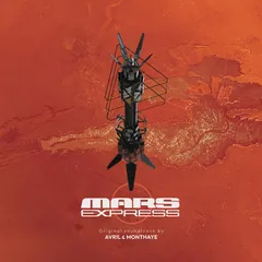 Fred Avril &amp; Philippe Monthaye Mars Express - OST (LP)