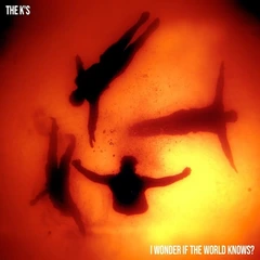 The K's I Wonder If The World Knows? (LP)