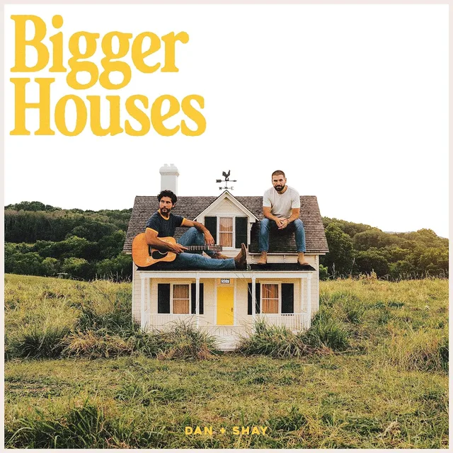 Dan + Shay Bigger Houses (2LP) 