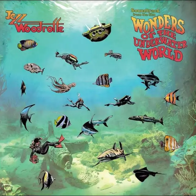 Jezz Woodroffe Wonders Of The Underwater World (LP) 