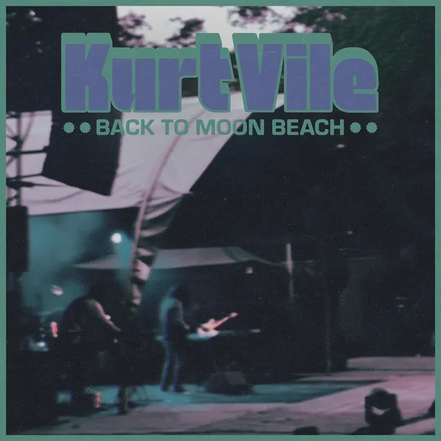 Kurt Vile Back To Moon Beach EP (12") 