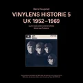 Børre Haugstad Vinylens Historie 5 - UK 1952-1969 (BOK)