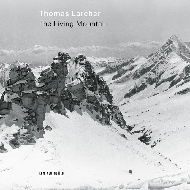 Thomas Larcher The Living Mountain (CD) 