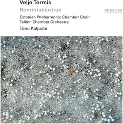 Estonian Philharmonic Chamber Choir Tormis: Reminiscentiae (CD)