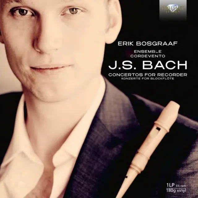 Erik Bosgraaf J.S. Bach: Concertos For Recorder (LP) 