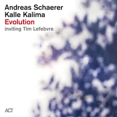 Andreas Schaerer &amp; Kalle Kalima Evolution (CD)
