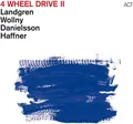 Landgren/Wollny/Danielsson/Haffner 4 Wheel Drive II (CD)