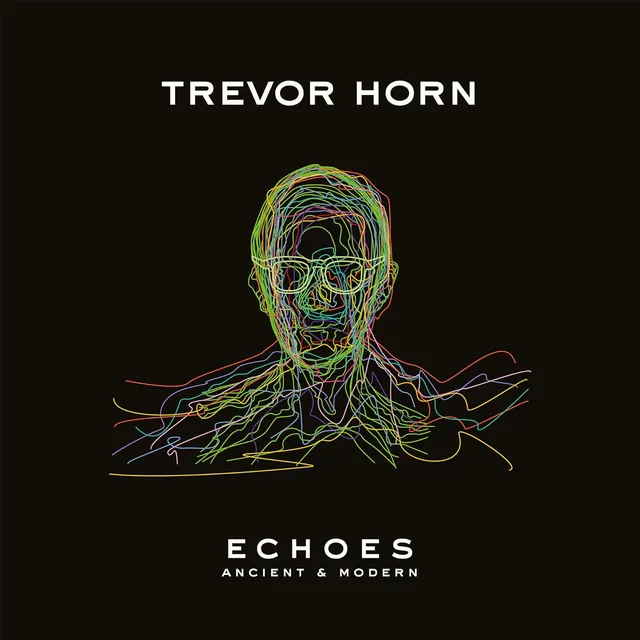 Trevor Horn Echoes - Ancient & Modern (CD) 