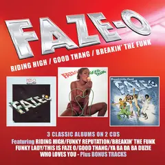Faze-O Riding High/Good Thang/Breakin'… (2CD)
