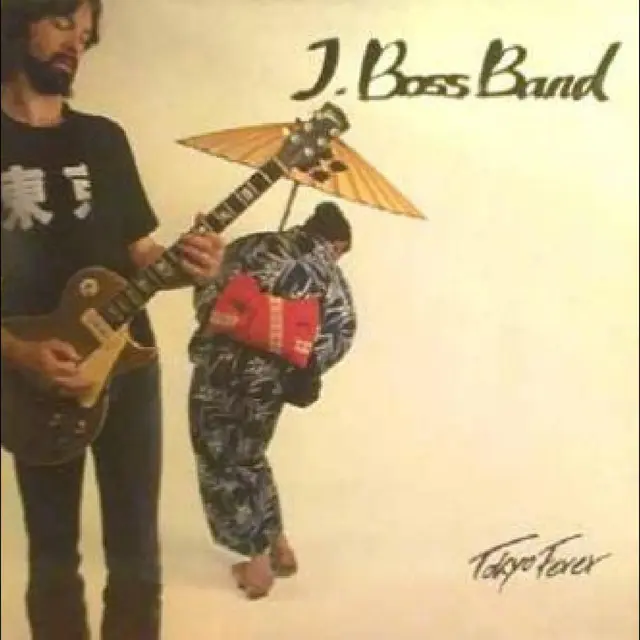 J. Boss Band Tokyo Fever (LP) 