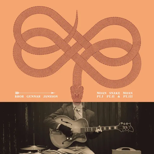 Bror Gunnar Jansson Moan Snake Moan Pt. I-III: 10 Year…(2LP) 