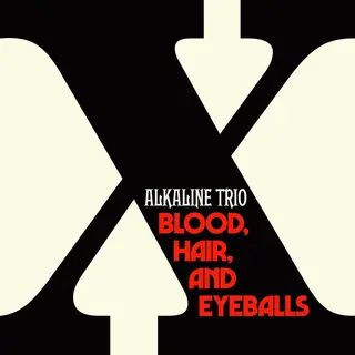 Alkaline Trio Blood, Hair, And Eyeballs (CD)