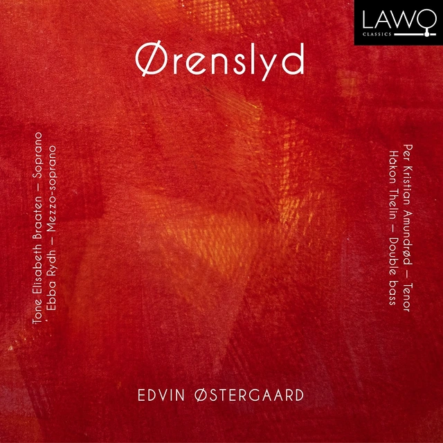 Tone Elisabeth Braaten, Ebba Rydh… Edvin Østergaard: Ørenslyd (CD) 