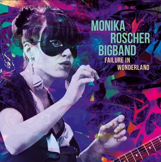 Monika Roscher Bigband Failure In Wonderland (CD)
