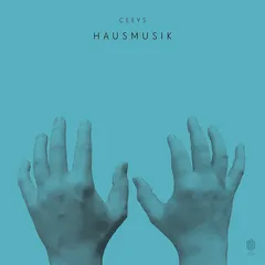 Ceeys Hausmusik (2LP)